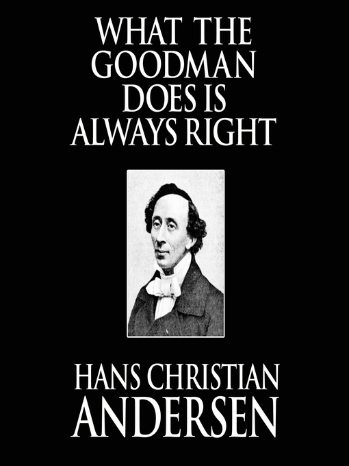 Cover of What the Goodman Does Is Always Right